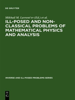 cover image of Ill-Posed and Non-Classical Problems of Mathematical Physics and Analysis